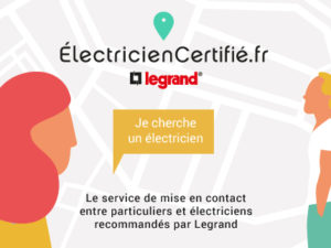 Electricien certifie Legrand